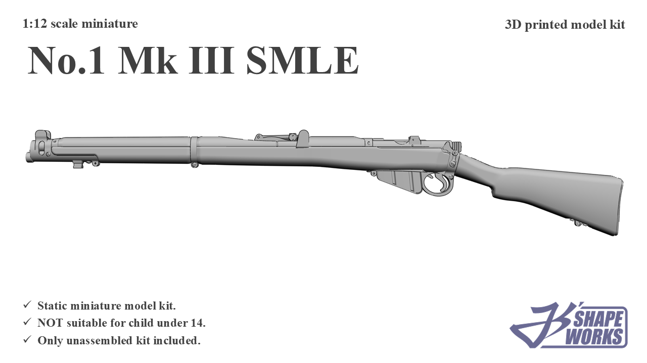 1:12 No.1 Mk III&nbsp;SMLE